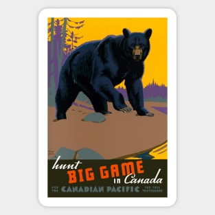 Vintage Travel Poster Canada Hunt Big Game Sticker